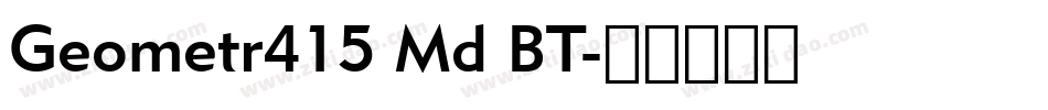 Geometr415 Md BT字体转换